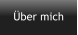 Über mich